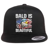Bald Is Beautiful 4th Of July Independence Day Bald Eagle Flat Bill Trucker Hat