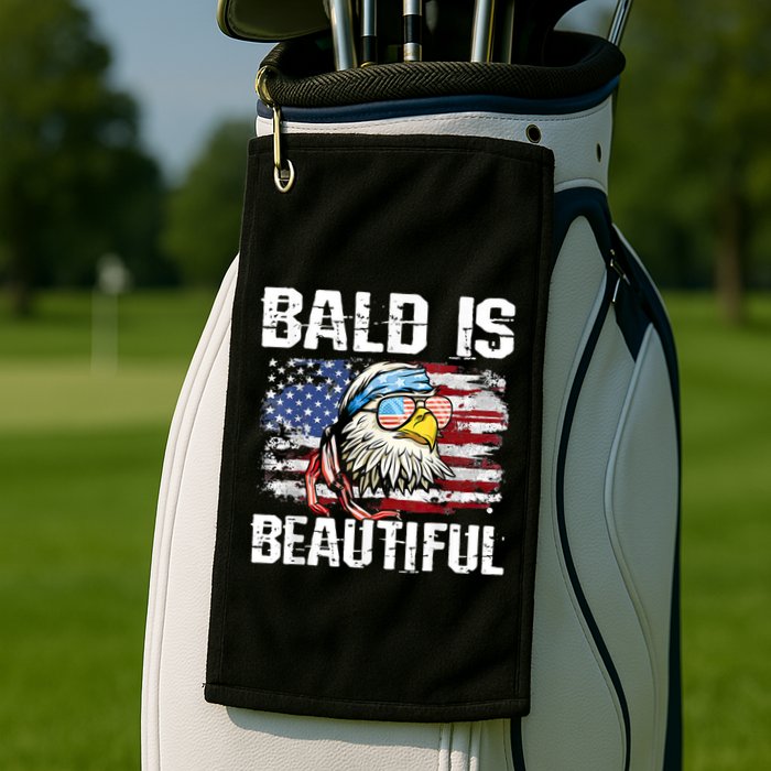Bald Is Beautiful 4th Of July Independence Day Bald Eagle Golf Towel