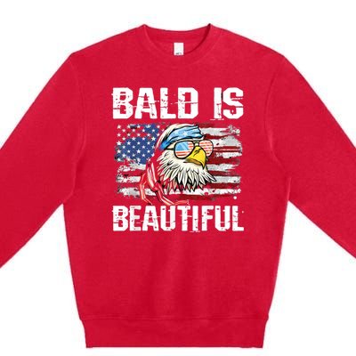 Bald Is Beautiful 4th Of July Independence Day Bald Eagle Premium Crewneck Sweatshirt