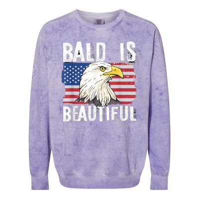 Bald Is Beautiful 4th Of July Independence Day Bald Eagle Colorblast Crewneck Sweatshirt