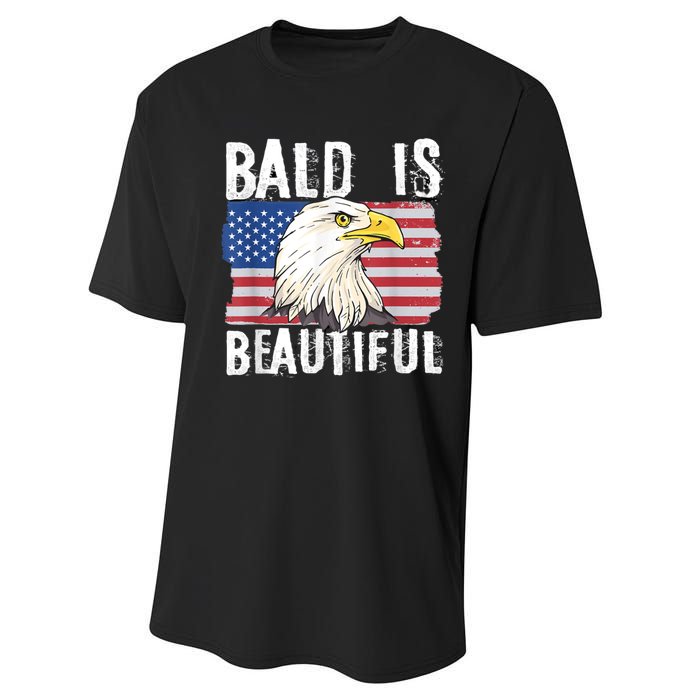 Bald Is Beautiful 4th Of July Independence Day Bald Eagle Performance Sprint T-Shirt