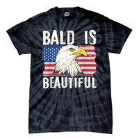 Bald Is Beautiful 4th Of July Independence Day Bald Eagle Tie-Dye T-Shirt