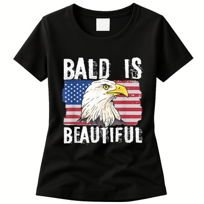 Bald Is Beautiful 4th Of July Independence Day Bald Eagle Womens T-Shirt