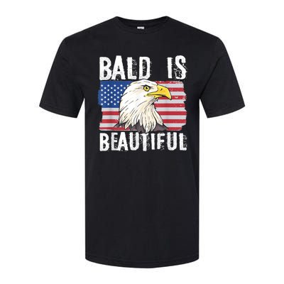 Bald Is Beautiful 4th Of July Independence Day Bald Eagle Softstyle CVC T-Shirt