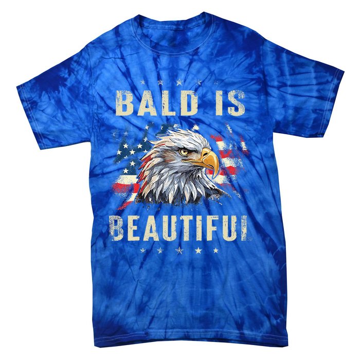 Bald Is Beautiful 4th Of July Independence Day America Eagle Tie-Dye T-Shirt