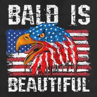 Bald Is Beautiful 4th Of July Independence Day Bald Cool Comfort Performance Bucket Hat