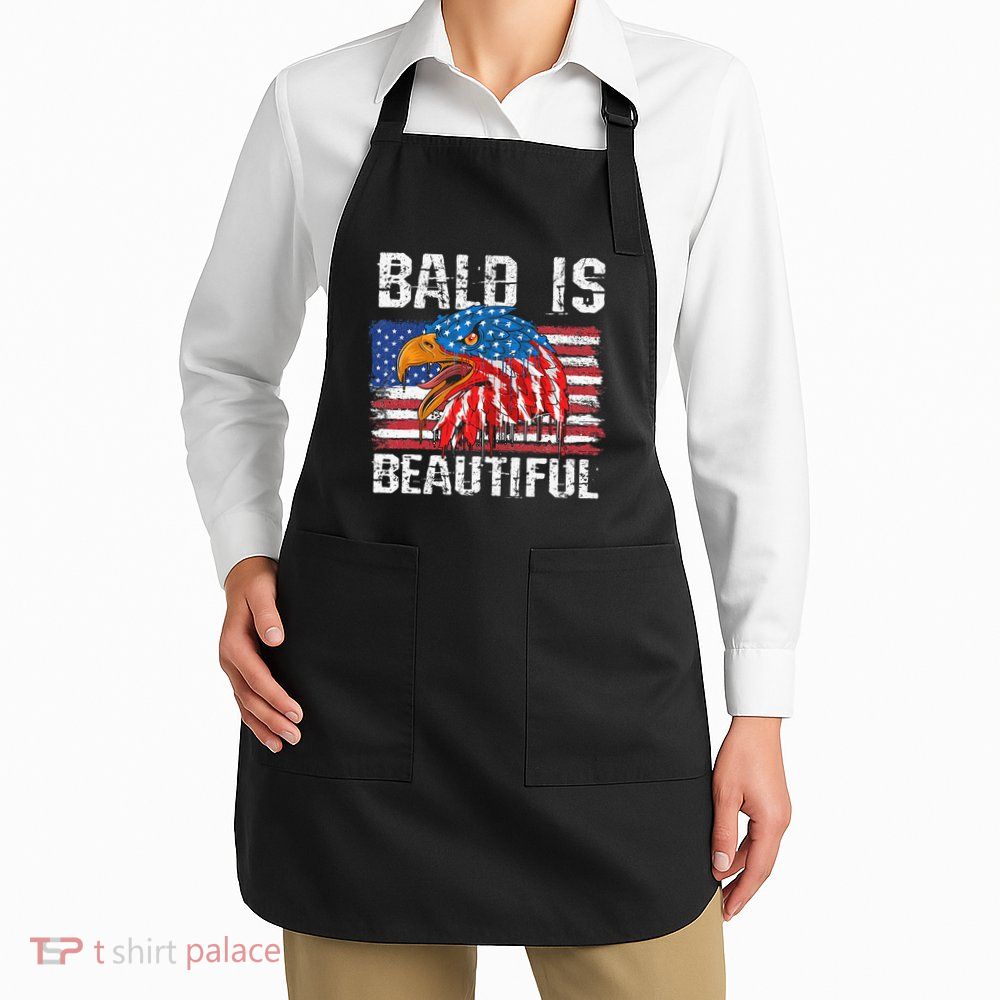 Bald Is Beautiful 4th Of July Independence Day Bald Apron