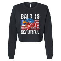Bald Is Beautiful 4th Of July Independence Day Bald Cropped Pullover Crew