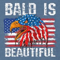 Bald Is Beautiful 4th Of July Independence Day Bald Garment-Dyed Sweatshirt