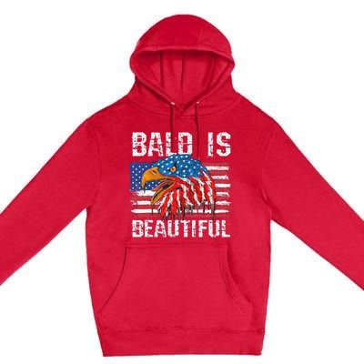 Bald Is Beautiful 4th Of July Independence Day Bald Premium Pullover Hoodie