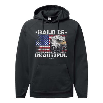 Bald Is Beautiful 4th Of July Independence Day America Eagle Performance Fleece Hoodie