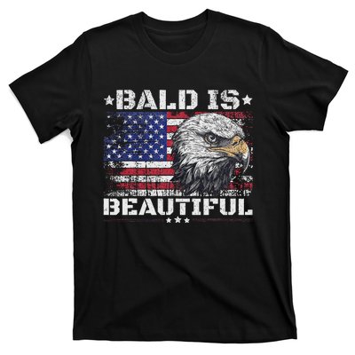 Bald Is Beautiful 4th Of July Independence Day America Eagle T-Shirt