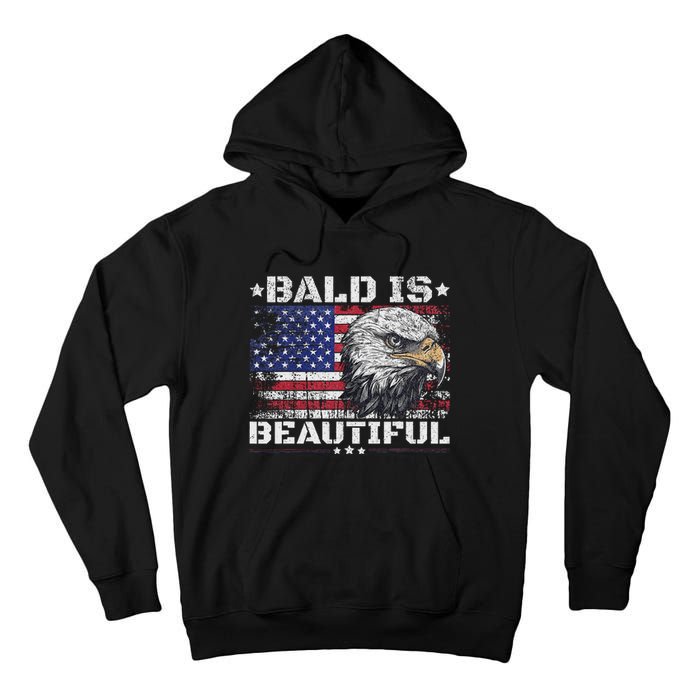 Bald Is Beautiful 4th Of July Independence Day America Eagle Tall Hoodie