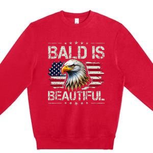 Bald Is Beautiful 4th Of July Independence Day Premium Crewneck Sweatshirt