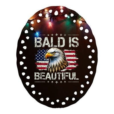 Bald Is Beautiful 4th Of July Independence Day Ceramic Oval Ornament