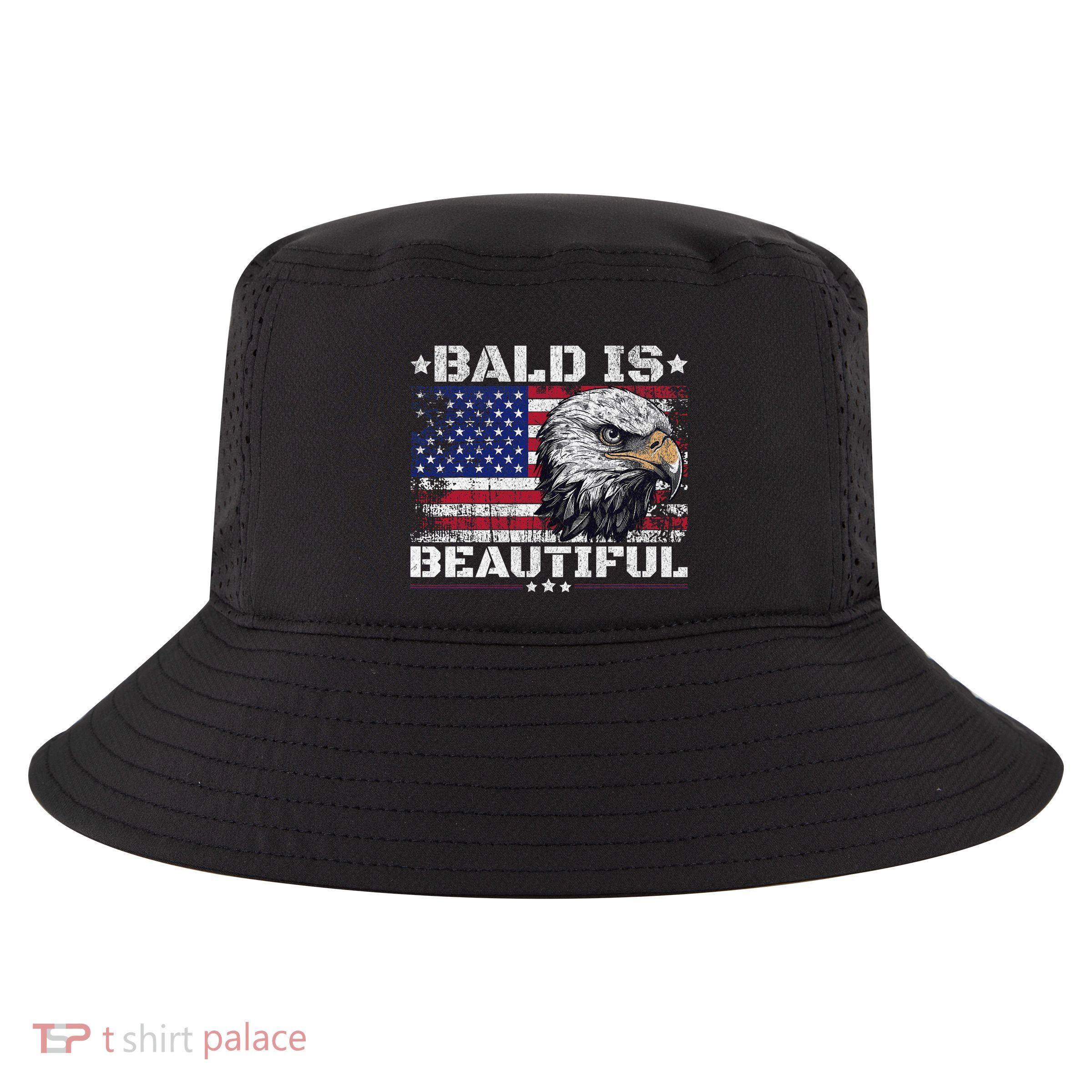 Bald Is Beautiful 4th Of July Independence Day America Eagle Cool Comfort Performance Bucket Hat