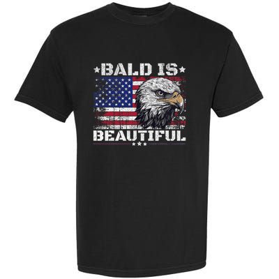 Bald Is Beautiful 4th Of July Independence Day America Eagle Garment-Dyed Heavyweight T-Shirt