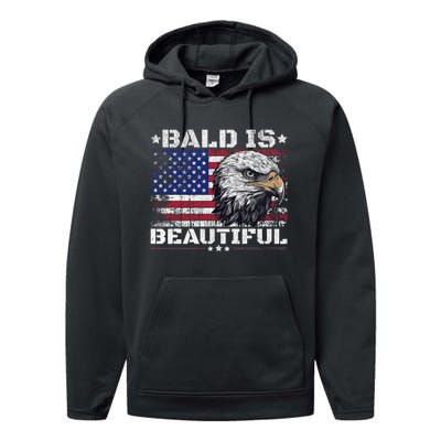 Bald Is Beautiful 4th Of July Independence Day America Eagle Performance Fleece Hoodie