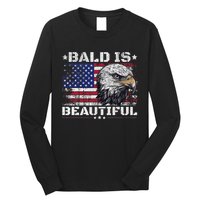 Bald Is Beautiful 4th Of July Independence Day America Eagle Long Sleeve Shirt