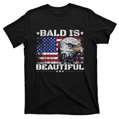 Bald Is Beautiful 4th Of July Independence Day America Eagle T-Shirt