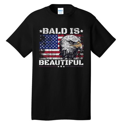 Bald Is Beautiful 4th Of July Independence Day America Eagle Tall T-Shirt