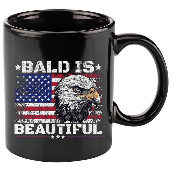 Bald Is Beautiful 4th Of July Independence Day America Eagle 11oz C Handle Ceramic Mug