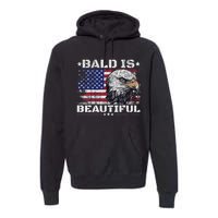 Bald Is Beautiful 4th Of July Independence Day America Eagle Premium Hoodie