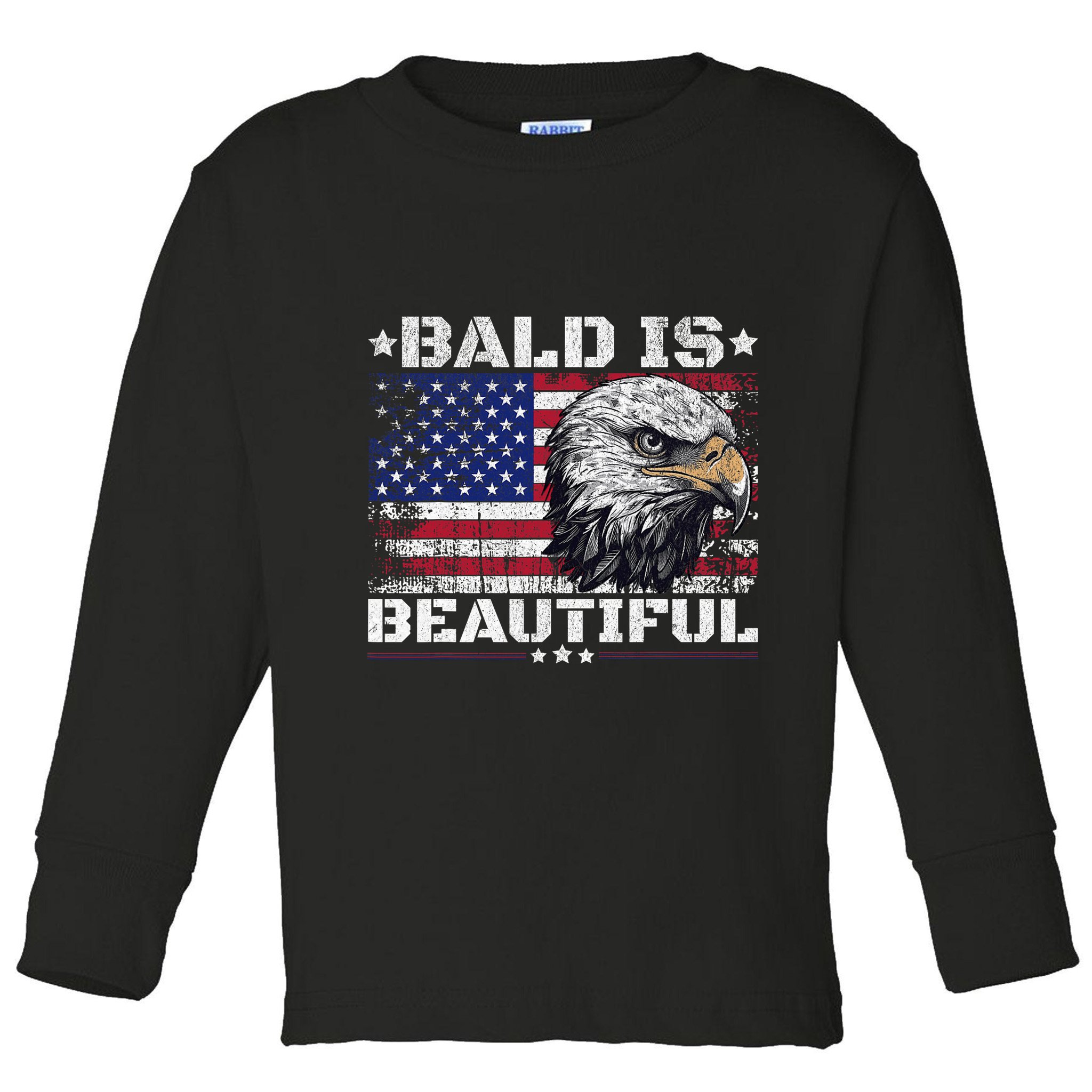 Bald Is Beautiful 4th Of July Independence Day America Eagle Toddler Long Sleeve Shirt