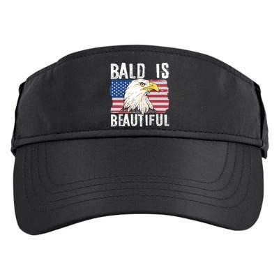 Bald Is Beautiful 4th Of July Independence Day Bald Eagle Adult Drive Performance Visor