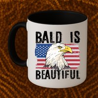 Bald Is Beautiful 4th Of July Independence Day Bald Eagle Mug