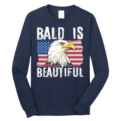 Bald Is Beautiful 4th Of July Independence Day Bald Eagle Long Sleeve Shirt
