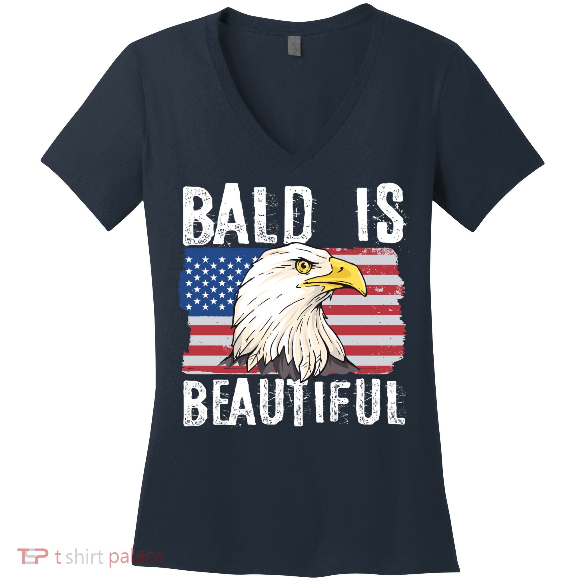 Bald Is Beautiful 4th Of July Independence Day Bald Eagle Women's V-Neck T-Shirt
