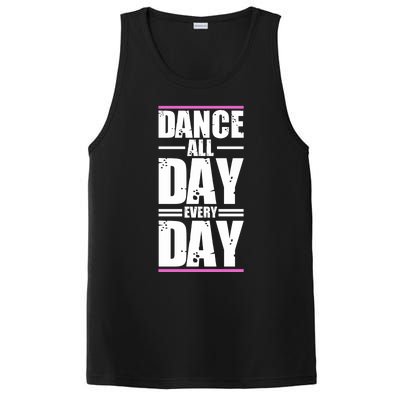 Ballet Instructors Ballet Lovers Dance All Day Dance Lovers Gift PosiCharge Competitor Tank