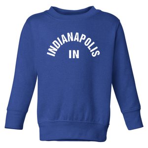 Basic Indianapolis Blue And White Indianapolis Classic Indiana Gift Toddler Sweatshirt