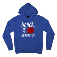 Black Is Beautiful Cool Gift Beauty Gift Hoodie