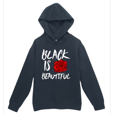 Black Is Beautiful Cool Gift Beauty Gift Urban Pullover Hoodie