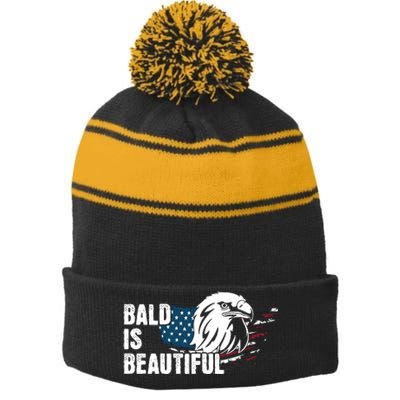 Bald Is Beautiful 4th Of July Independence Day Bald Eagle Stripe Pom Pom Beanie