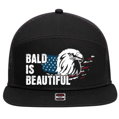 Bald Is Beautiful 4th Of July Independence Day Bald Eagle 7 Panel Mesh Trucker Snapback Hat