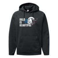 Bald Is Beautiful 4th Of July Independence Day Bald Eagle Performance Fleece Hoodie