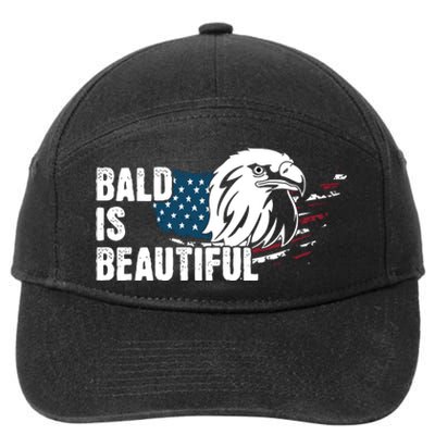 Bald Is Beautiful 4th Of July Independence Day Bald Eagle 7-Panel Snapback Hat