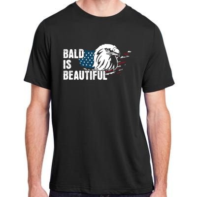 Bald Is Beautiful 4th Of July Independence Day Bald Eagle Adult ChromaSoft Performance T-Shirt