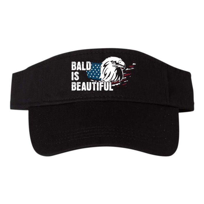 Bald Is Beautiful 4th Of July Independence Day Bald Eagle Valucap Bio-Washed Visor