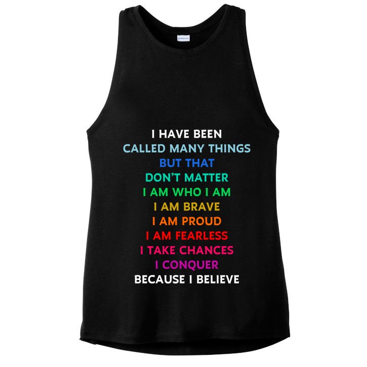 Because I Believe In Me Rainbow Mantra Ladies PosiCharge Tri-Blend Wicking Tank