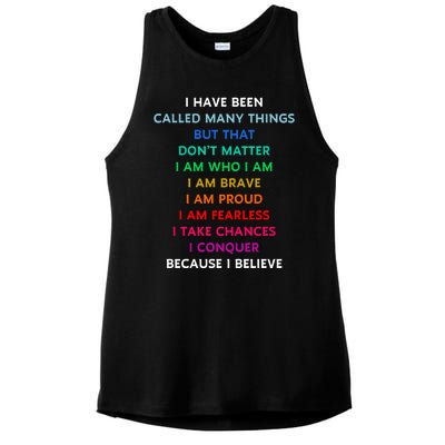 Because I Believe In Me Rainbow Mantra Ladies PosiCharge Tri-Blend Wicking Tank