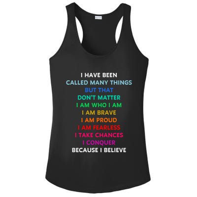 Because I Believe In Me Rainbow Mantra Ladies PosiCharge Competitor Racerback Tank