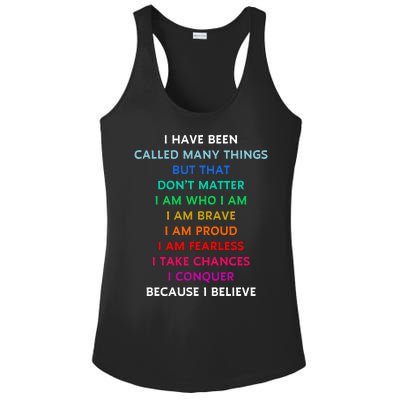 Because I Believe In Me Rainbow Mantra Ladies PosiCharge Competitor Racerback Tank