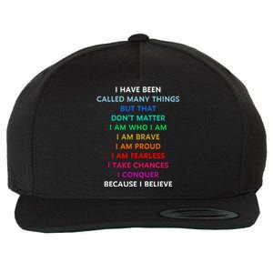 Because I Believe In Me Rainbow Mantra Wool Snapback Cap