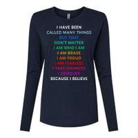 Because I Believe In Me Rainbow Mantra Womens Cotton Relaxed Long Sleeve T-Shirt