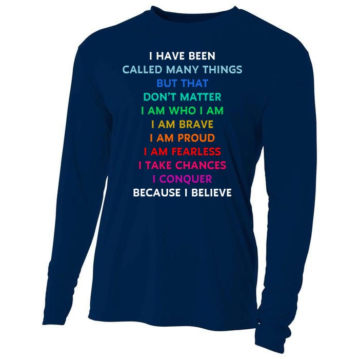 Because I Believe In Me Rainbow Mantra Cooling Performance Long Sleeve Crew