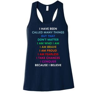 Because I Believe In Me Rainbow Mantra Women's Racerback Tank